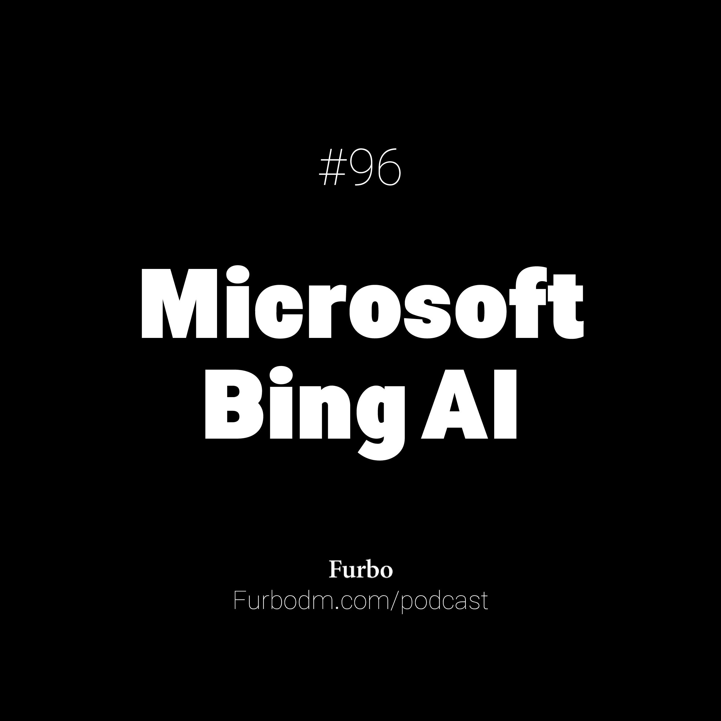 E96: Bing AI | ویژگی‌ها و امکانات هوش مصنوعی مایکروسافت بینگ (مقایسه با چت جی‌پی‌تی)