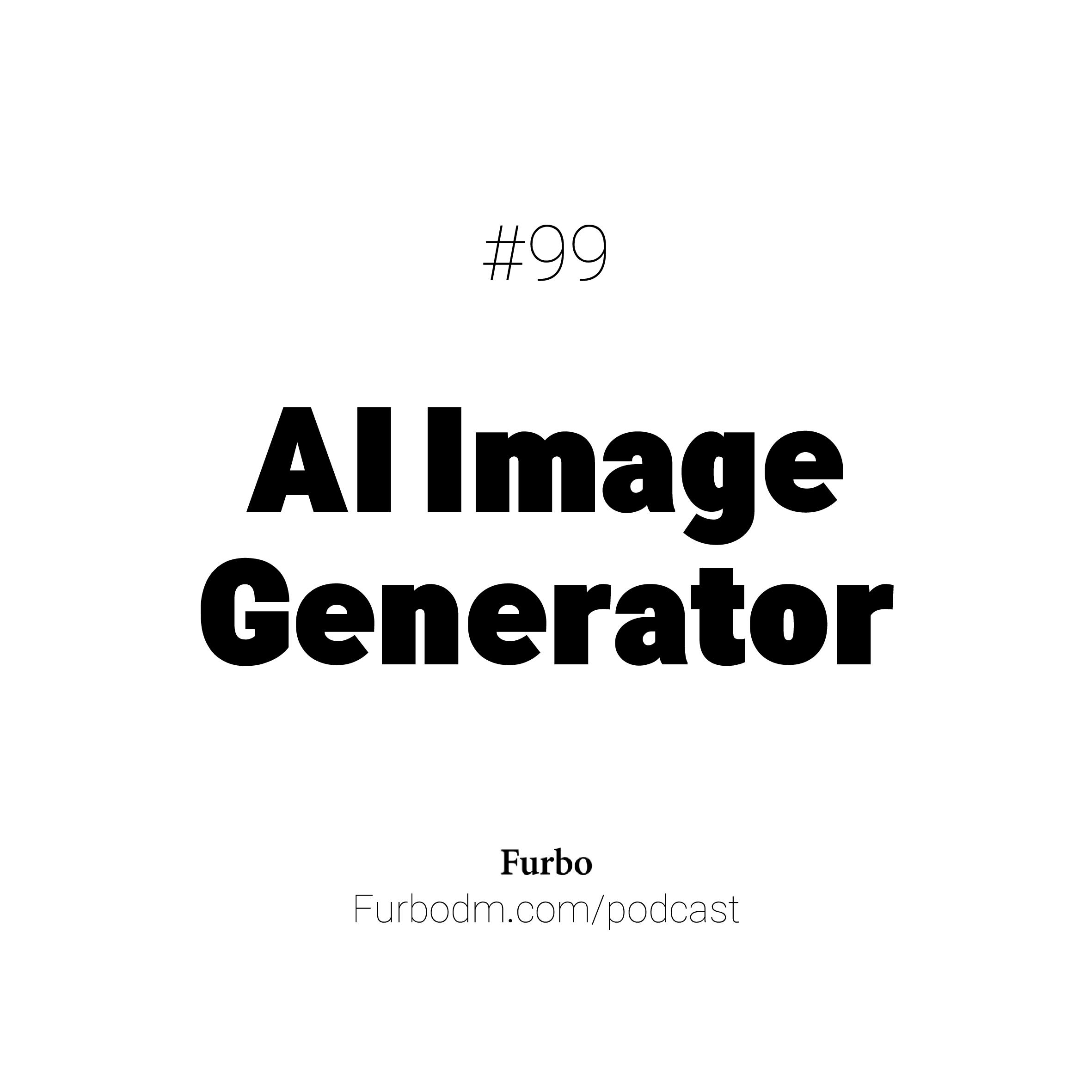 E99: AI Image Generator | تصویرسازی با هوش مصنوعی (سرویس‌های رایگان و نحوه استفاده)