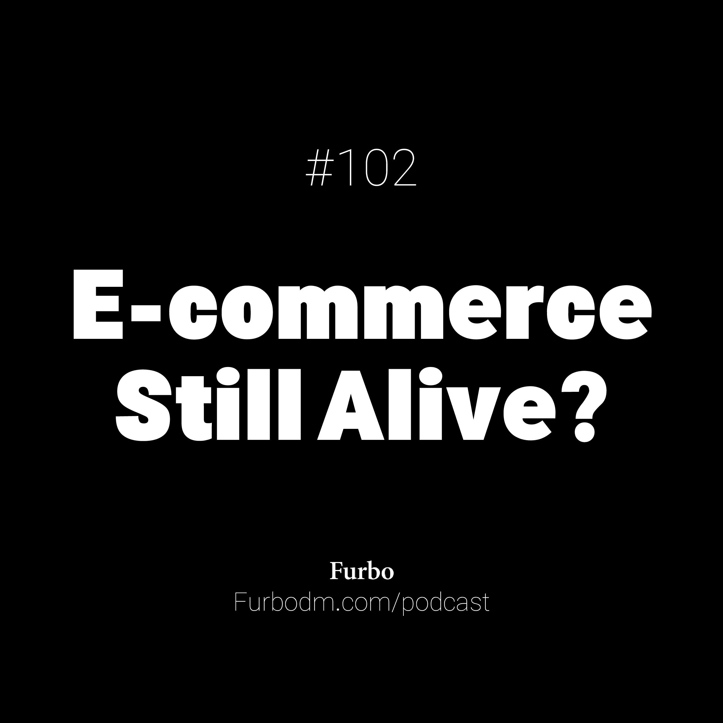 E102: Is E-commerce Still Alive? | هنوز هم کسب و کار اینترنتی راه‌اندازی کنیم؟ (ایران 1402)